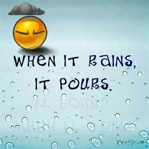 Deel dit bericht. when+it+rains+it+pours.jpg. 