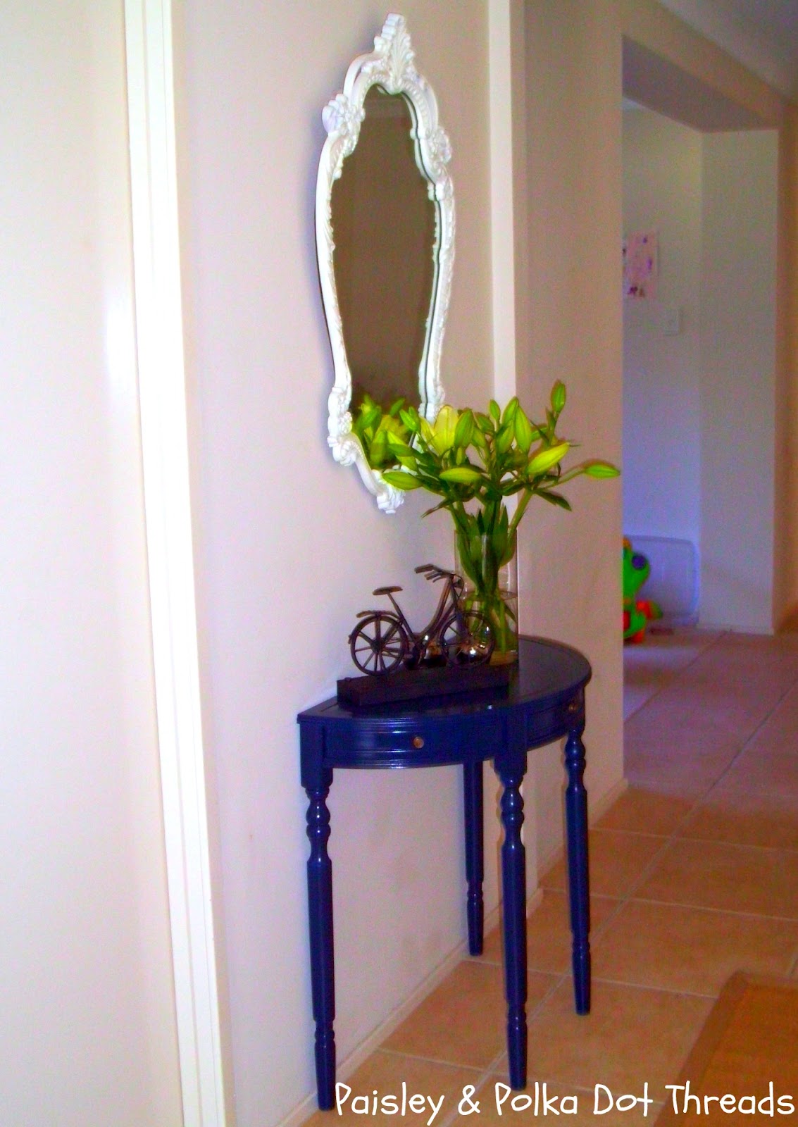 Paisley & Polka Dot Threads A Hall Table, a Mirror and Starting on Our