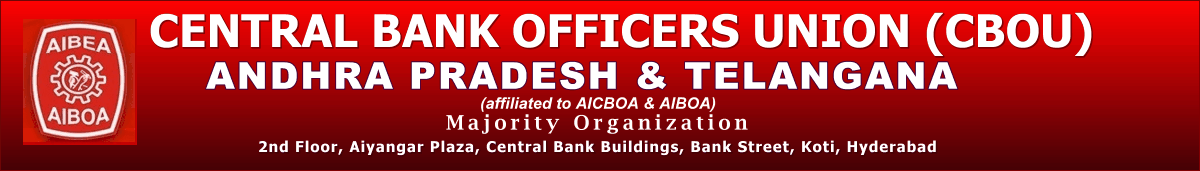 CBOU Central Bank of india Officers' union Telangana and Andhra Pradesh