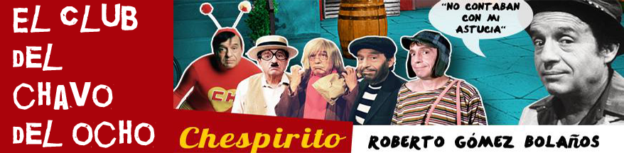 El Club Del Chavo Del Ocho