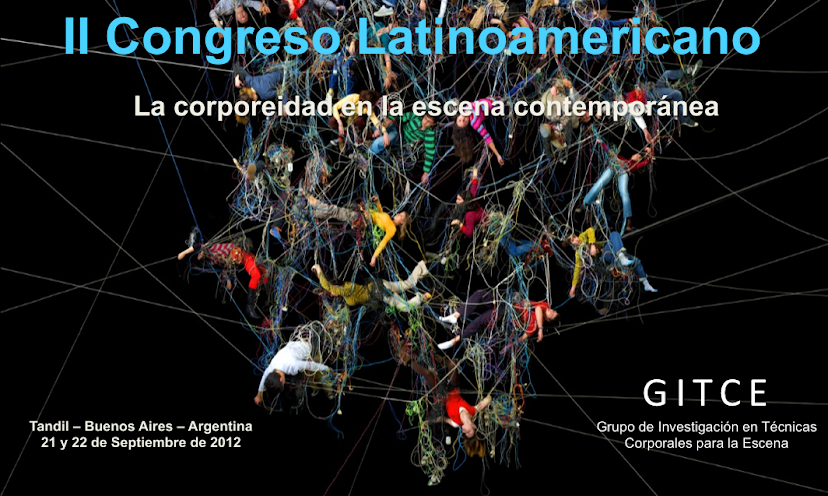 III Congreso Latinoamericano: La corporeidad en la escena contemporánea. El drama en el cuerpo: Mem