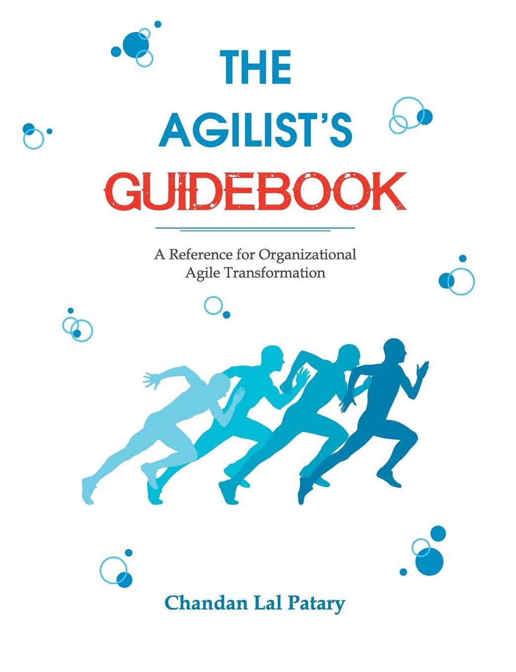 The Agilist's Guidebook - My First book