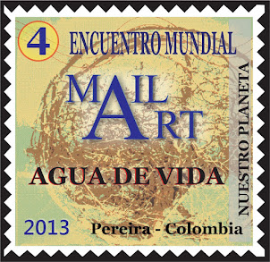 4 encuentro Mail Art, Agua de vida 2013