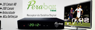 Atualizaçoes - NOVAS ATUALIZAÇÕES DA MARCA PERABOX. DATA 06/08/2013 PeraBox+Twin