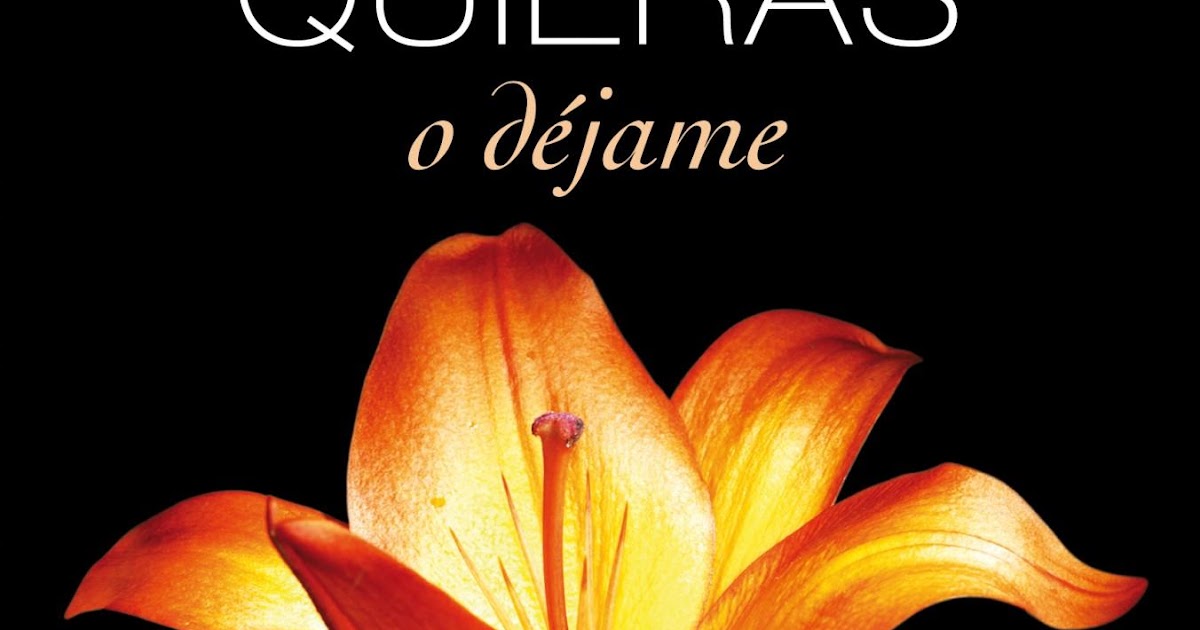 Pideme Lo Que Quieras O Dejame Pdf Leer Online Pideme Lo Que Quieras O Dejame Pdf Leer Online