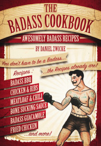 The BADASS COOKBOOK