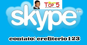 contato do skype do blog top 5 e  erefiterio123