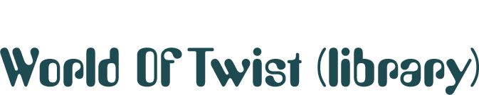 World Of Twist (library)