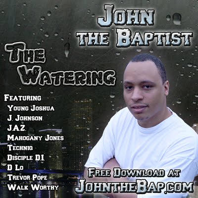 John the Baptist - The Watering FREE DOWNLOAD!