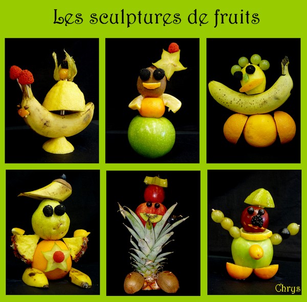 Le Journal de Chrys Sculptures de fruits