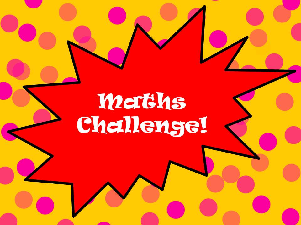 Maths Challenge!
