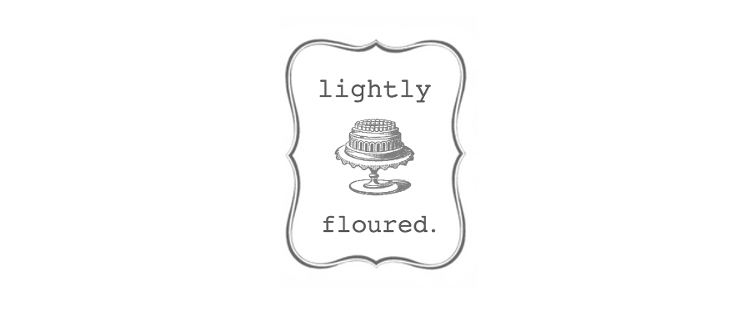  lightly floured