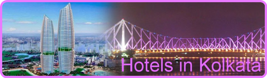 Hotels in Kolkata | Kolkata Hotels | Budget Hotels in Kolkata | Cheap Hotels in Kolkata