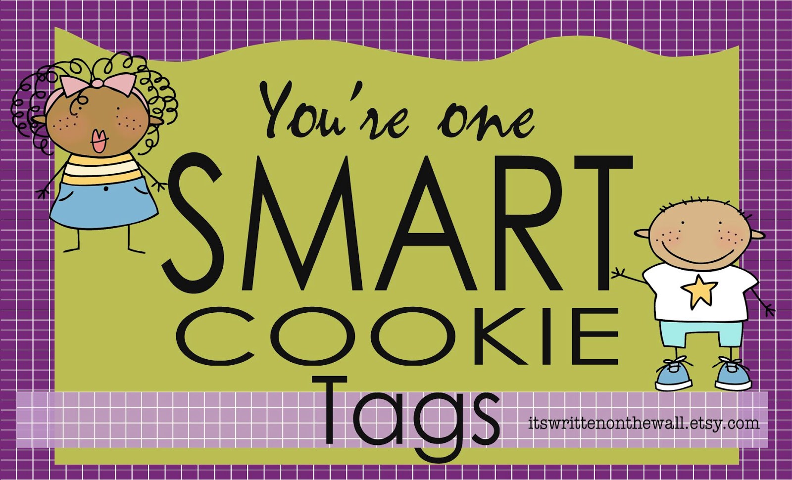 18 Fun TagsYou're One Smart CookieFor Kids Lunches (Home & School