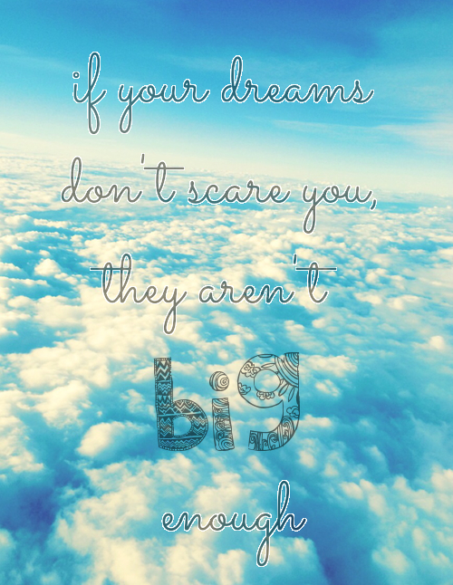 #dreambig