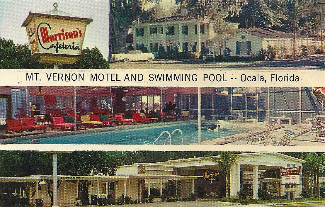 The Postcard Motel: Mt. Vernon Motel - Ocala, FL