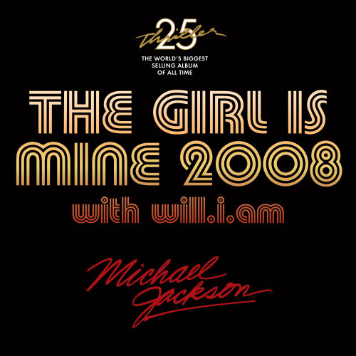 Há 4 anos Michael e Will.i.am lançavam "The Girl Is Mine 2008" 17.1+The+Girl+Is+Mine+2008+%252814+jan+2008%2529