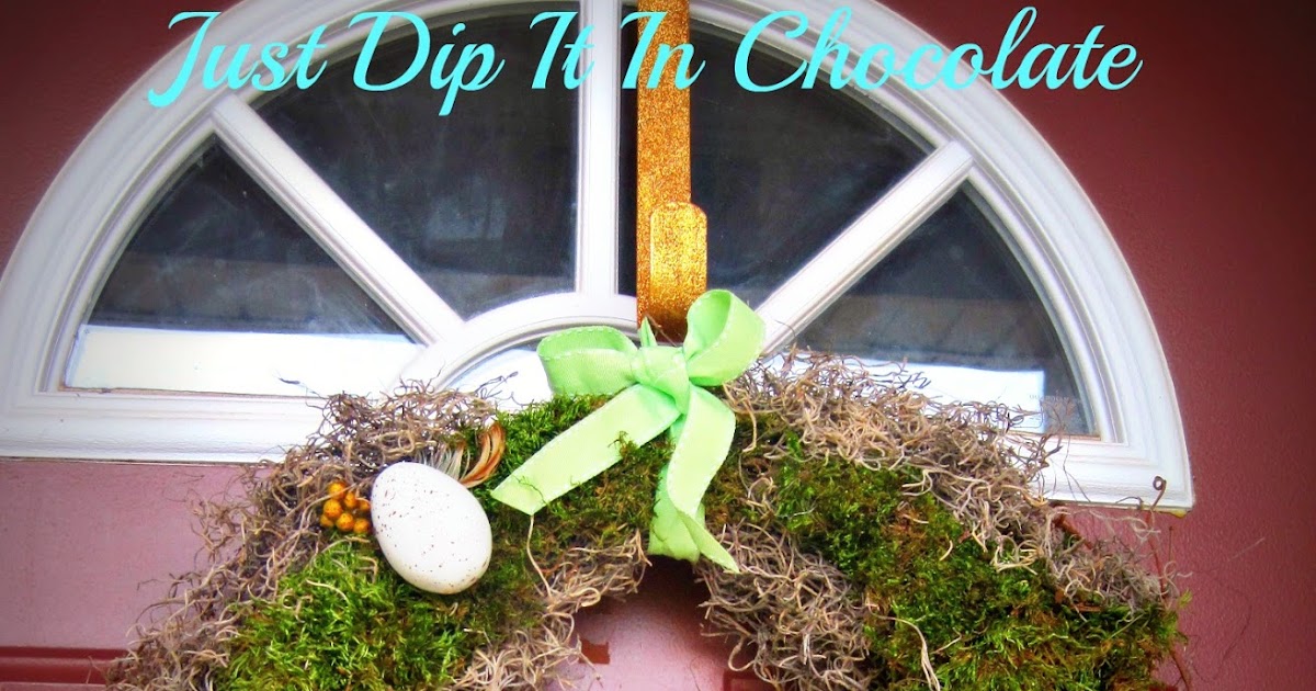 Just Dip It In Chocolate Spanish Moss Spring Wreath