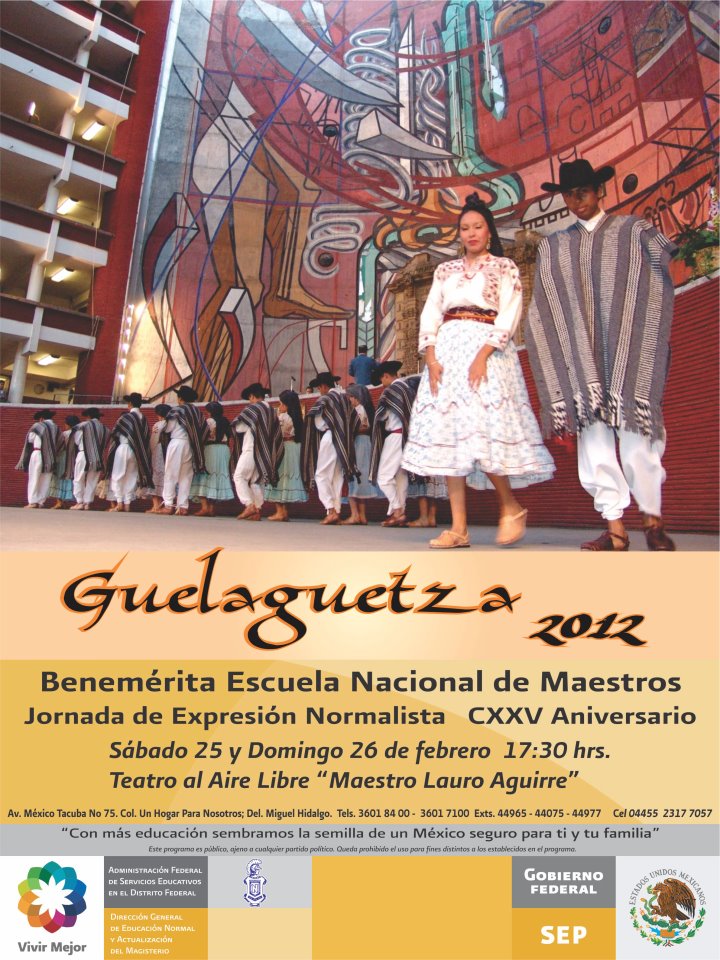 Guelaguetza 2012 en la Escuela Nacional de Maestros. Radio Quelite