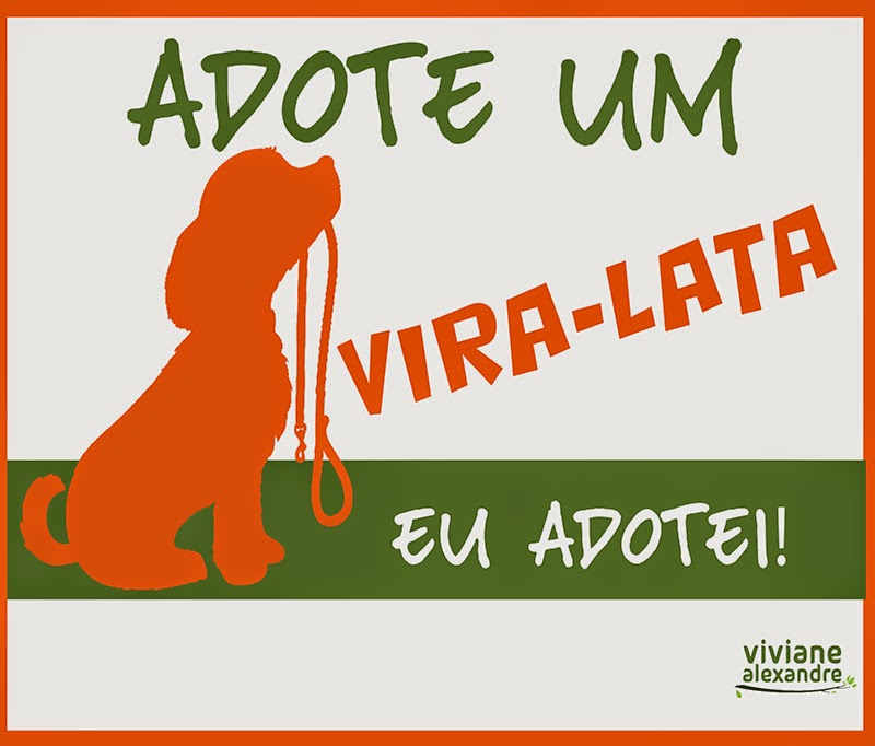 ADOTE UM VIRA-LATA