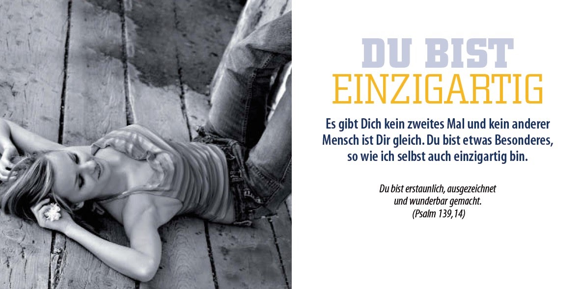 H E R Z E N S S A C H E Du bist einzigartig
