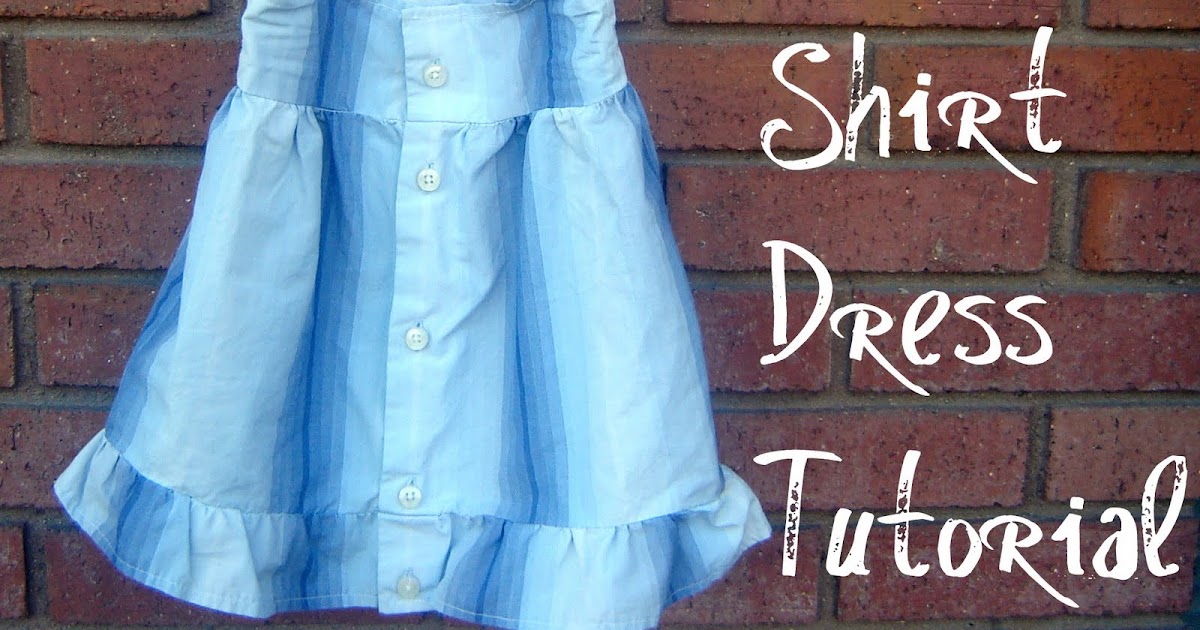 SHA Designs Button down shirt dress tutorial