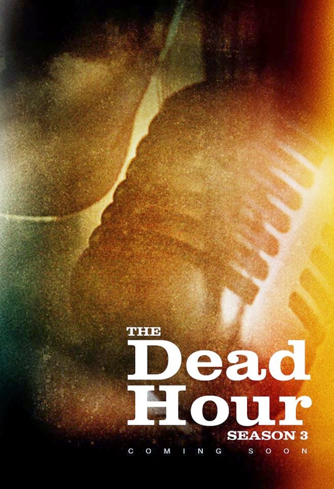 "The Dead Hour" Launches Seas. 3 with "Hunted!" 28DLA