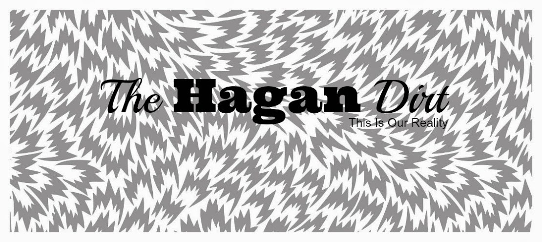 The Hagan Dirt