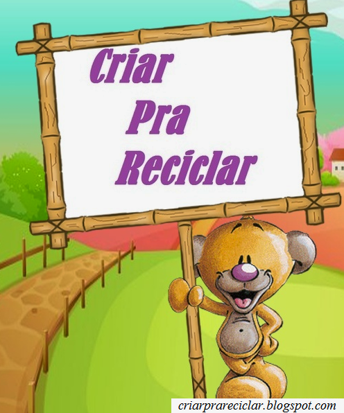 Criar pra reciclar