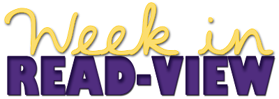 Week in Read-view