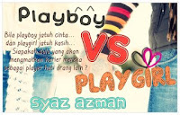 E-Novel : PLAYBOY VS PLAYGIRL