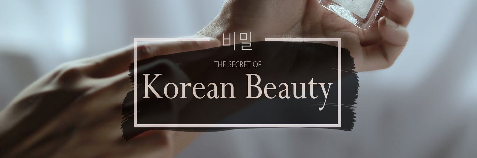 The secret of korean beauty