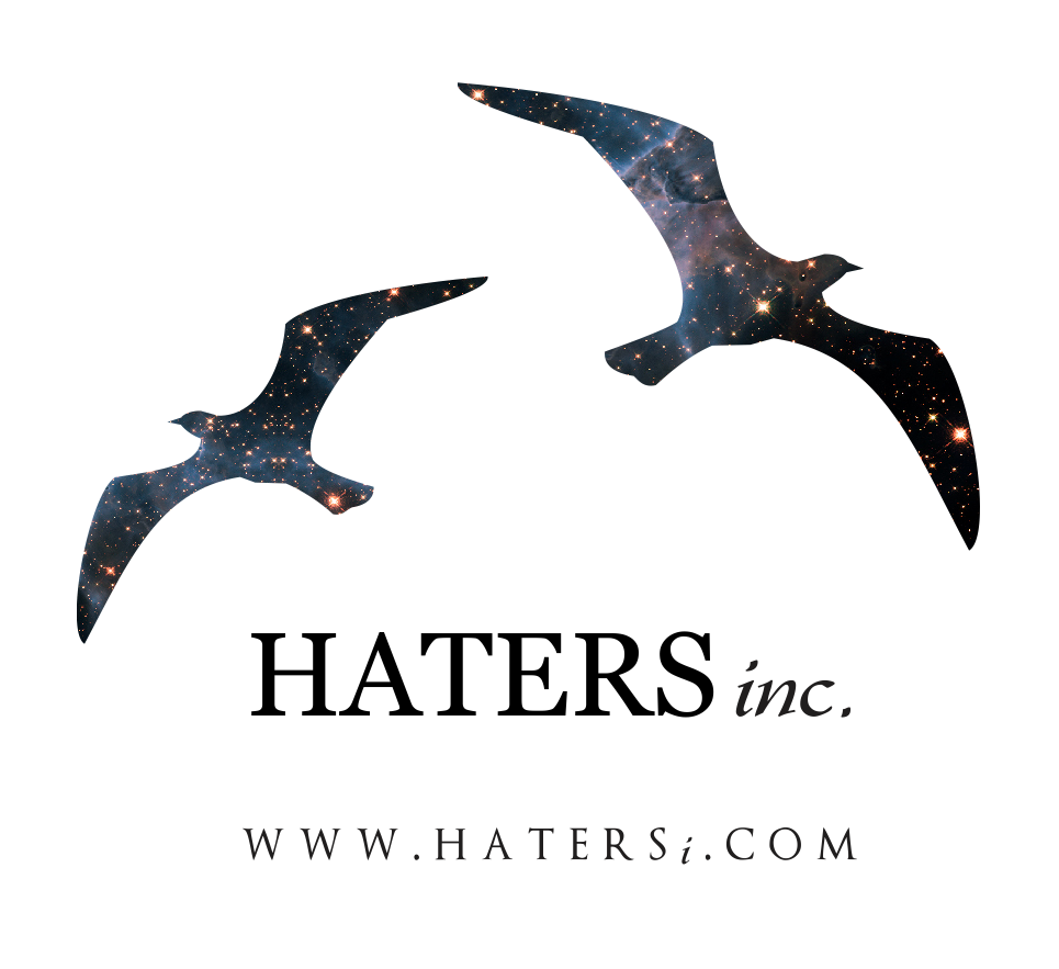 Haters, Inc.