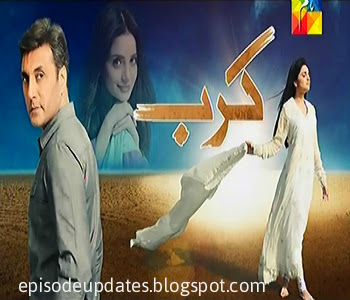 Karb Episode 15 On Hum TV In high Quality 17th August 2015