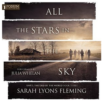 All the stars in the sky - until the end of the world book 3 by sarah lyons fleming
