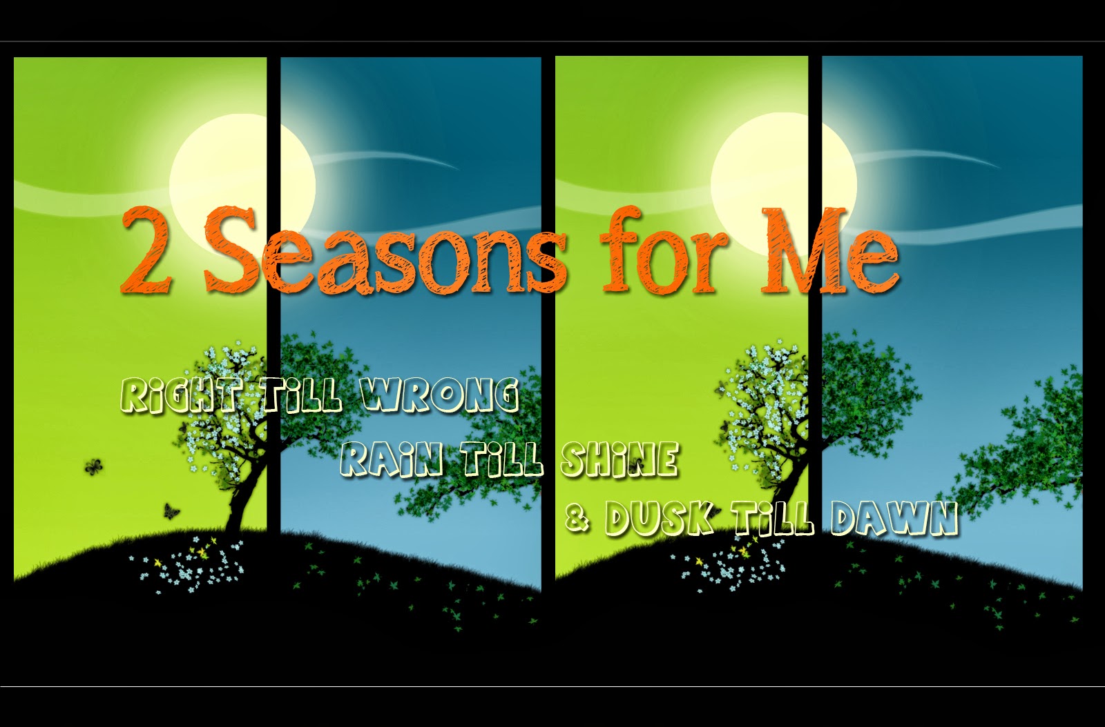 2 Seasons for Me