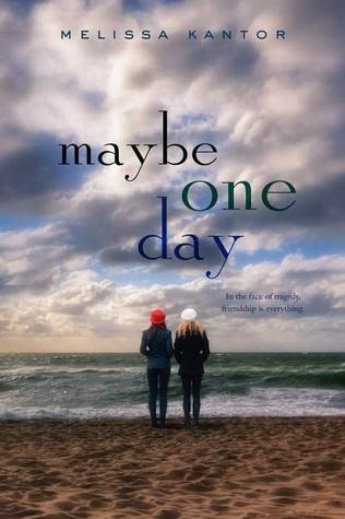 Maybe One Day - Melissa Kantor