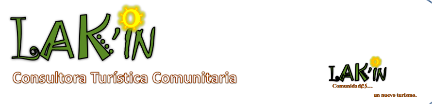 CONSULTORA DE TURISMO COMUNITARIO "LAK'IN"