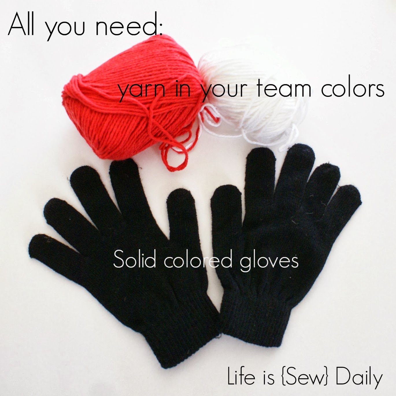 Life is {Sew} Daily Team Spirit Pom Pom Gloves {Tutorial}
