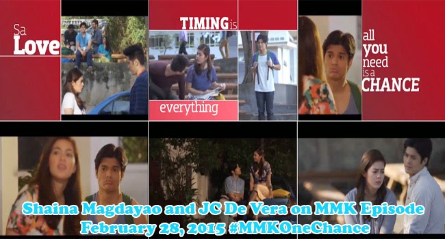 Watch Trailer of Shaina Magdayao and JC De Vera on MMK Episode February 28, 2015 #MMKOneChance Watch Trailer of Shaina Magdayao and JC De Vera on MMK Episode February 28, 2015 #MMKOneChance