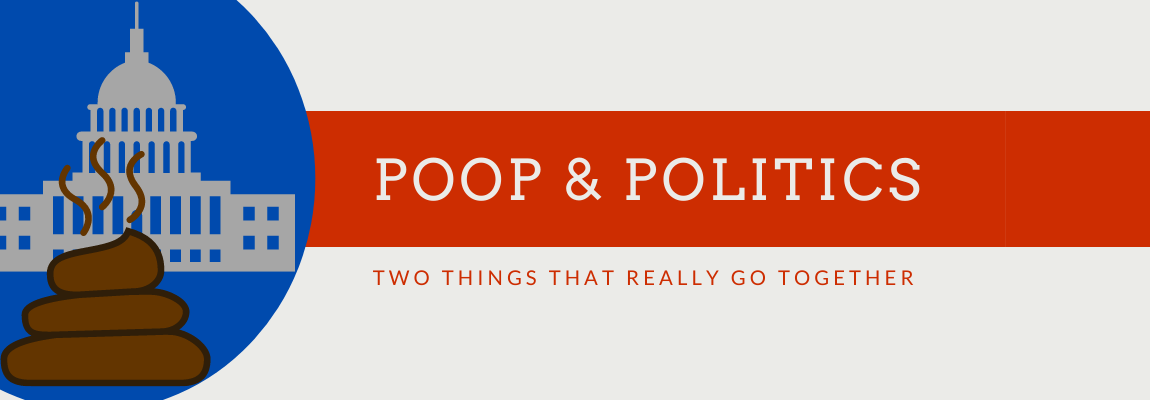 Poop and Politics