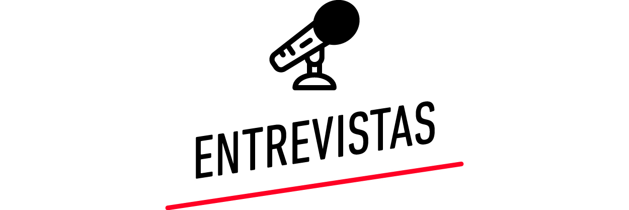 Entrevistas