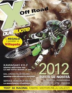 X Off Road 40 - Luglio 2011 | PDF HQ | Mensile | Motori | Motociclette | Sport
Motocross, Enduro e Supermotard come non li avete mai visti. Perché la passione non si piazza mai... vince!