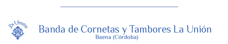 Banda de Cornetas y Tambores la Unión