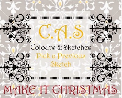 http://cascoloursandsketches.blogspot.co.uk/2014/12/christmas-sketch-challenge-104.html