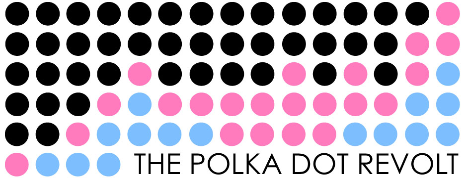 The Polka Dot Revolt