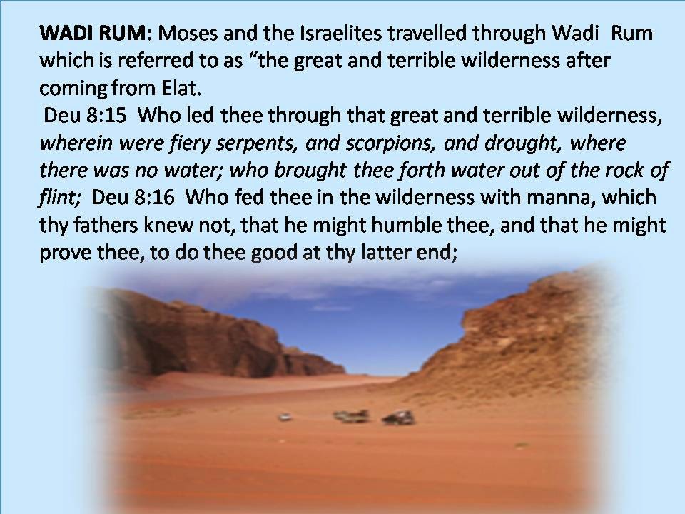 WADI RUM-THE ISRAELITES JOURNEYED THROUGH WADI RUM TO KADESH