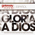 GLORIA A DIOS (2014).... Gateway Worship