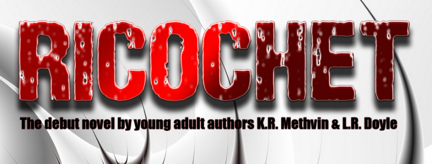 RICOCHET -- A young adult novel