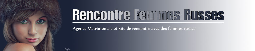 rencontres avec des russes